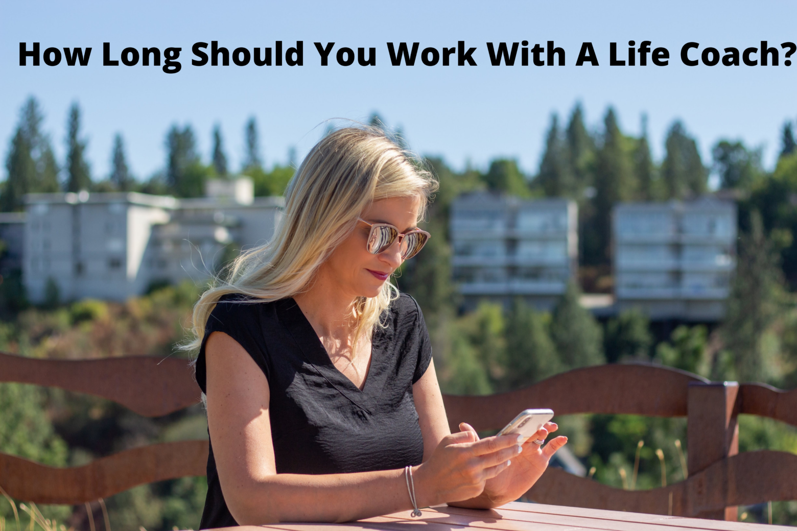 How Long Should You Work With A Life Coach?