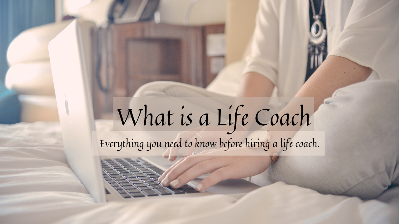 What is a Life Coach