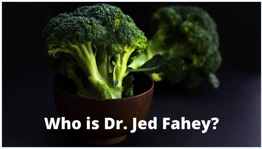 Who is Dr. Jed Fahey?