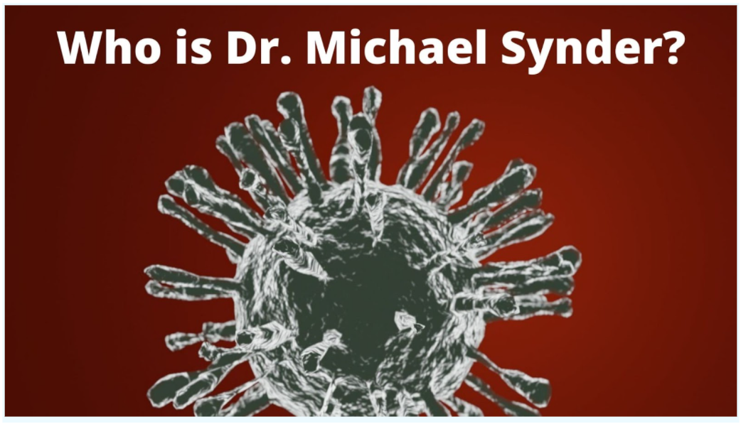 Who is Dr. Michael Synder?