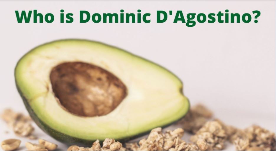 Who is Dominic D’ Agostino?