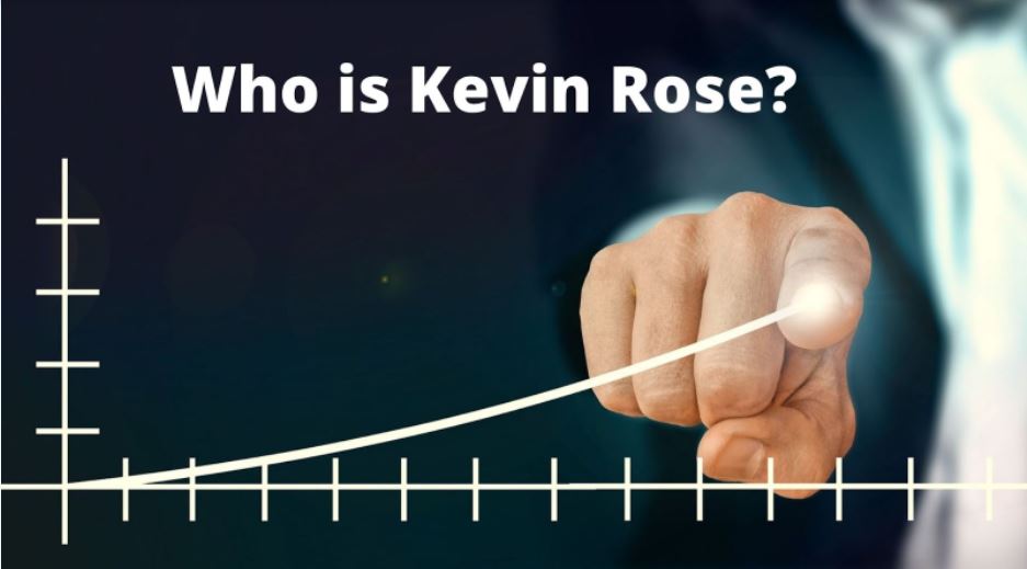 Who is Kevin Rose?