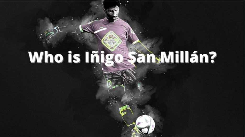 Who is Iñigo San Millán?