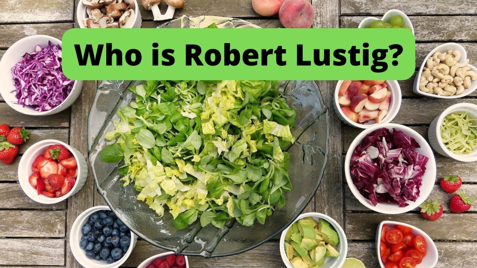 Who is Robert Lustig?