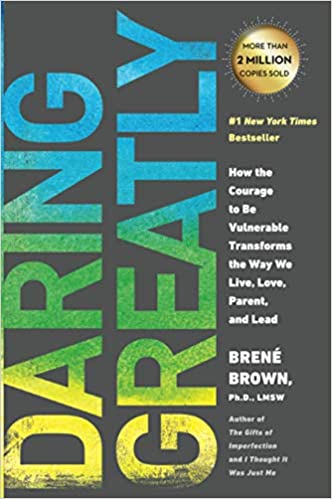 20 Inspiring Quotes from “Daring Greatly” by Brene Brown