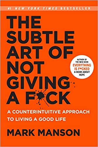 20 Inspiring Quotes from “The Subtle Art Of Not Giving A F*ck” by Mark Manson